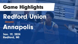 Redford Union  vs Annapolis  Game Highlights - Jan. 19, 2024