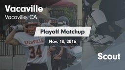 Matchup: Vacaville High vs. Scout 2016