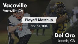 Matchup: Vacaville High vs. Del Oro  2016