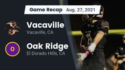 Recap: Vacaville  vs. Oak Ridge  2021