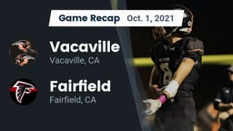 Recap: Vacaville  vs. Fairfield  2021