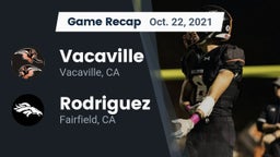 Recap: Vacaville  vs. Rodriguez  2021