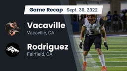 Recap: Vacaville  vs. Rodriguez  2022
