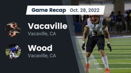 Recap: Vacaville  vs. Wood  2022