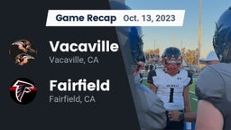 Recap: Vacaville  vs. Fairfield  2023