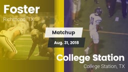 Matchup: Foster  vs. College Station  2018