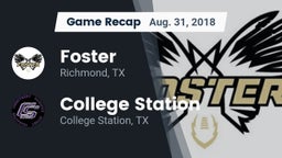 Recap: Foster  vs. College Station  2018