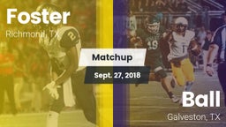 Matchup: Foster  vs. Ball  2018