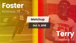 Matchup: Foster  vs. Terry  2018