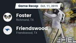 Recap: Foster  vs. Friendswood  2019