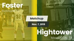 Matchup: Foster  vs. Hightower  2019