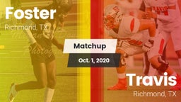 Matchup: Foster  vs. Travis  2020