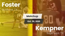 Matchup: Foster  vs. Kempner  2020