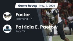 Recap: Foster  vs. Patricia E. Paetow  2020