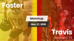 Matchup: Foster  vs. Travis  2020