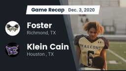 Recap: Foster  vs. Klein Cain  2020