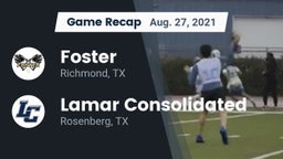 Recap: Foster  vs. Lamar Consolidated  2021