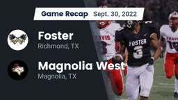 Recap: Foster  vs. Magnolia West  2022