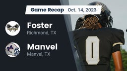 Recap: Foster  vs. Manvel  2023