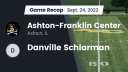 Recap: Ashton-Franklin Center  vs. Danville Schlarman 2022
