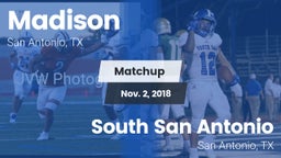 Matchup: Madison vs. South San Antonio  2018