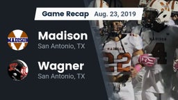 Recap: Madison  vs. Wagner  2019