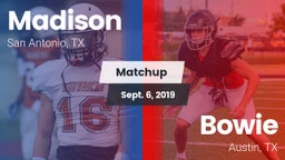 Matchup: Madison vs. Bowie  2019