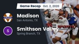 Recap: Madison  vs. Smithson Valley  2020