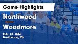 Northwood  vs Woodmore  Game Highlights - Feb. 20, 2024