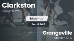 Matchup: Clarkston High vs. Grangeville  2016