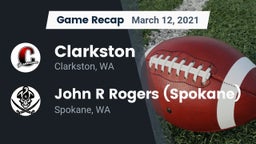 Recap: Clarkston  vs. John R Rogers  (Spokane) 2021