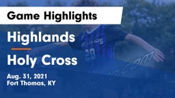 Highlands  vs Holy Cross  Game Highlights - Aug. 31, 2021