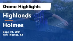 Highlands  vs Holmes Game Highlights - Sept. 21, 2021