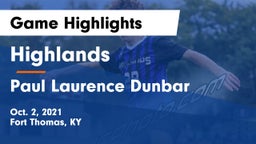 Highlands  vs Paul Laurence Dunbar  Game Highlights - Oct. 2, 2021