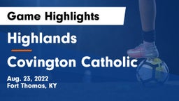 Highlands  vs Covington Catholic  Game Highlights - Aug. 23, 2022