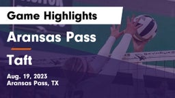 Aransas Pass  vs Taft Game Highlights - Aug. 19, 2023
