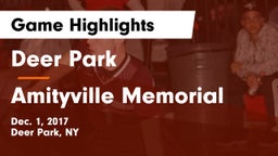 Deer Park  vs Amityville Memorial  Game Highlights - Dec. 1, 2017
