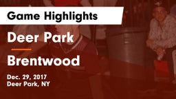 Deer Park  vs Brentwood Game Highlights - Dec. 29, 2017