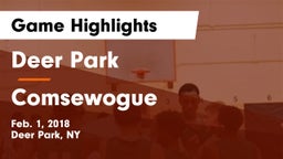 Deer Park  vs Comsewogue Game Highlights - Feb. 1, 2018