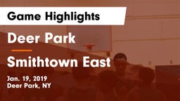 Deer Park  vs Smithtown East Game Highlights - Jan. 19, 2019