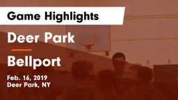 Deer Park  vs Bellport Game Highlights - Feb. 16, 2019