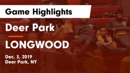 Deer Park  vs LONGWOOD Game Highlights - Dec. 3, 2019