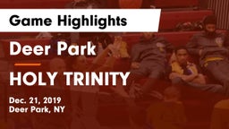 Deer Park  vs HOLY TRINITY Game Highlights - Dec. 21, 2019