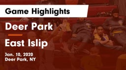 Deer Park  vs East Islip  Game Highlights - Jan. 10, 2020
