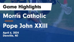 Morris Catholic  vs Pope John XXIII  Game Highlights - April 6, 2024