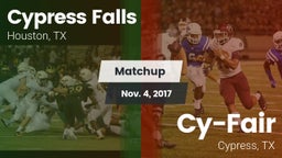 Matchup: Cypress Falls High vs. Cy-Fair  2017