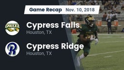 Recap: Cypress Falls  vs. Cypress Ridge  2018