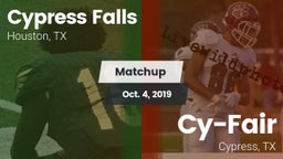 Matchup: Cypress Falls High vs. Cy-Fair  2019