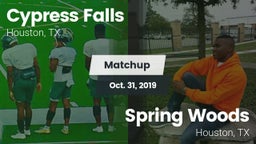 Matchup: Cypress Falls High vs. Spring Woods  2019