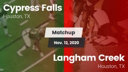 Matchup: Cypress Falls High vs. Langham Creek  2020